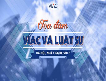 [Hà Nội] Tọa đàm VIAC và luật sư