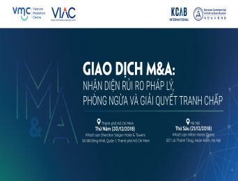 [Hà Nội, TP. HCM] Hội thảo Giao dịch M&A: Nhận diện rủi ro pháp lý, phòng ngừa & giải quyết tranh chấp