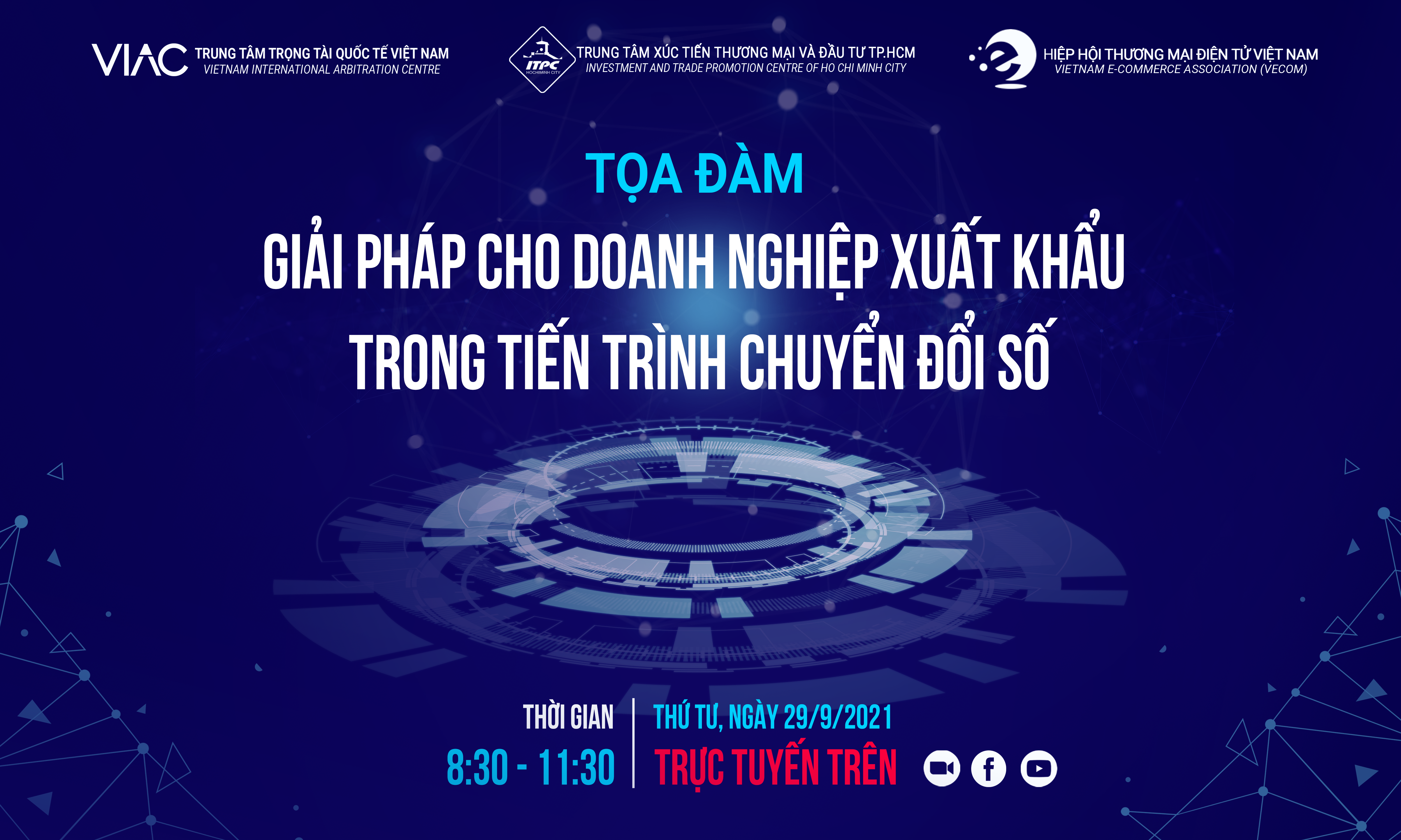 Toạ đàm "Giải pháp cho Doanh nghiệp Xuất khẩu trong tiến trình chuyển đổi số"