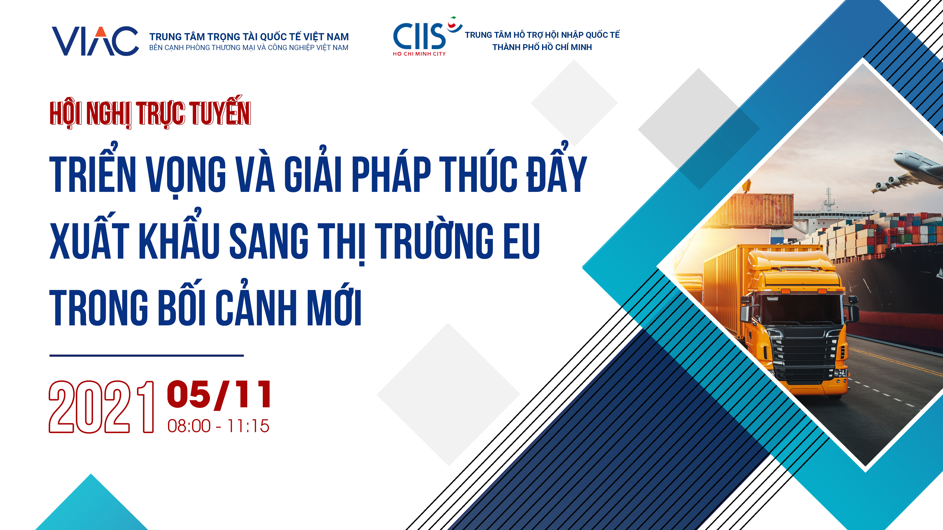 Hội nghị trực tuyến | Triển vọng và giải pháp thúc đẩy xuất khẩu sang thị trường EU trong bối cảnh mới 