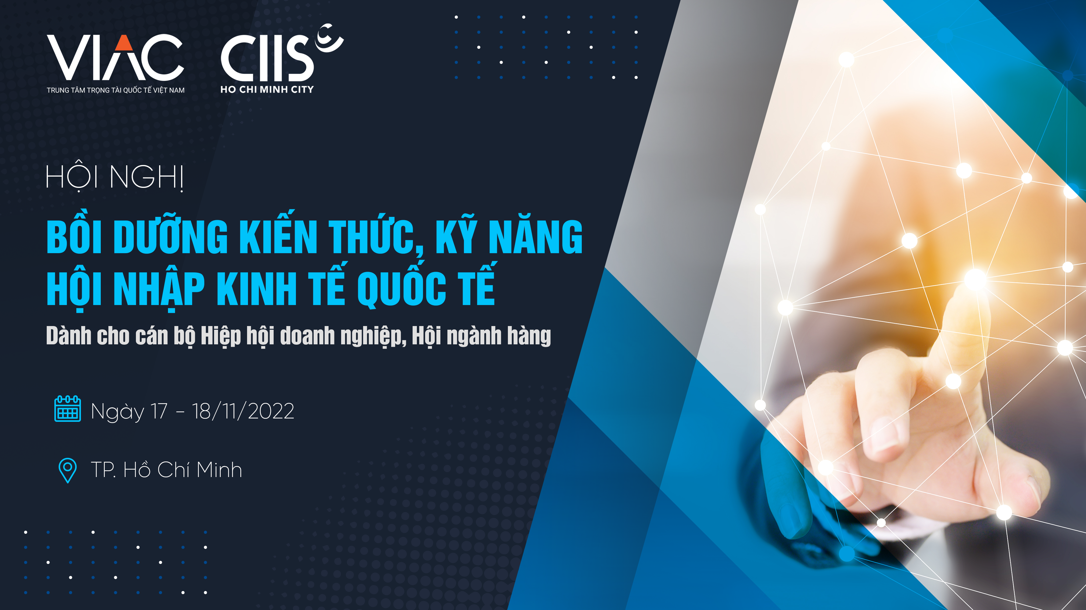 Hội nghị “Bồi dưỡng kiến thức, kỹ năng hội nhập kinh tế quốc tế dành cho cán bộ Hiệp hội doanh nghiệp, Hội ngành hàng” 