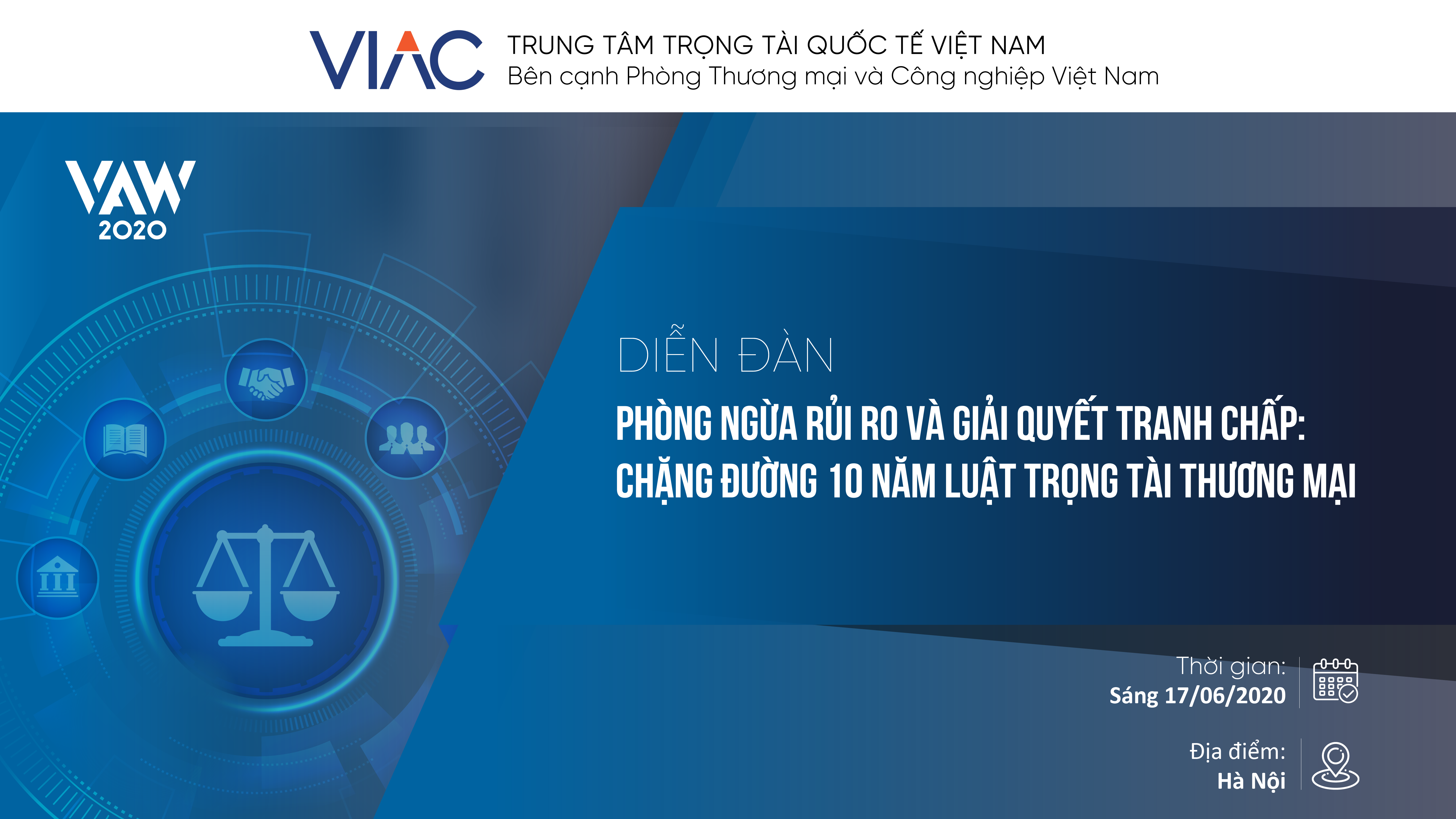 Hội thảo Hành trình 10 năm của Luật Trọng tài thương mại: Cơ hội và thách thức