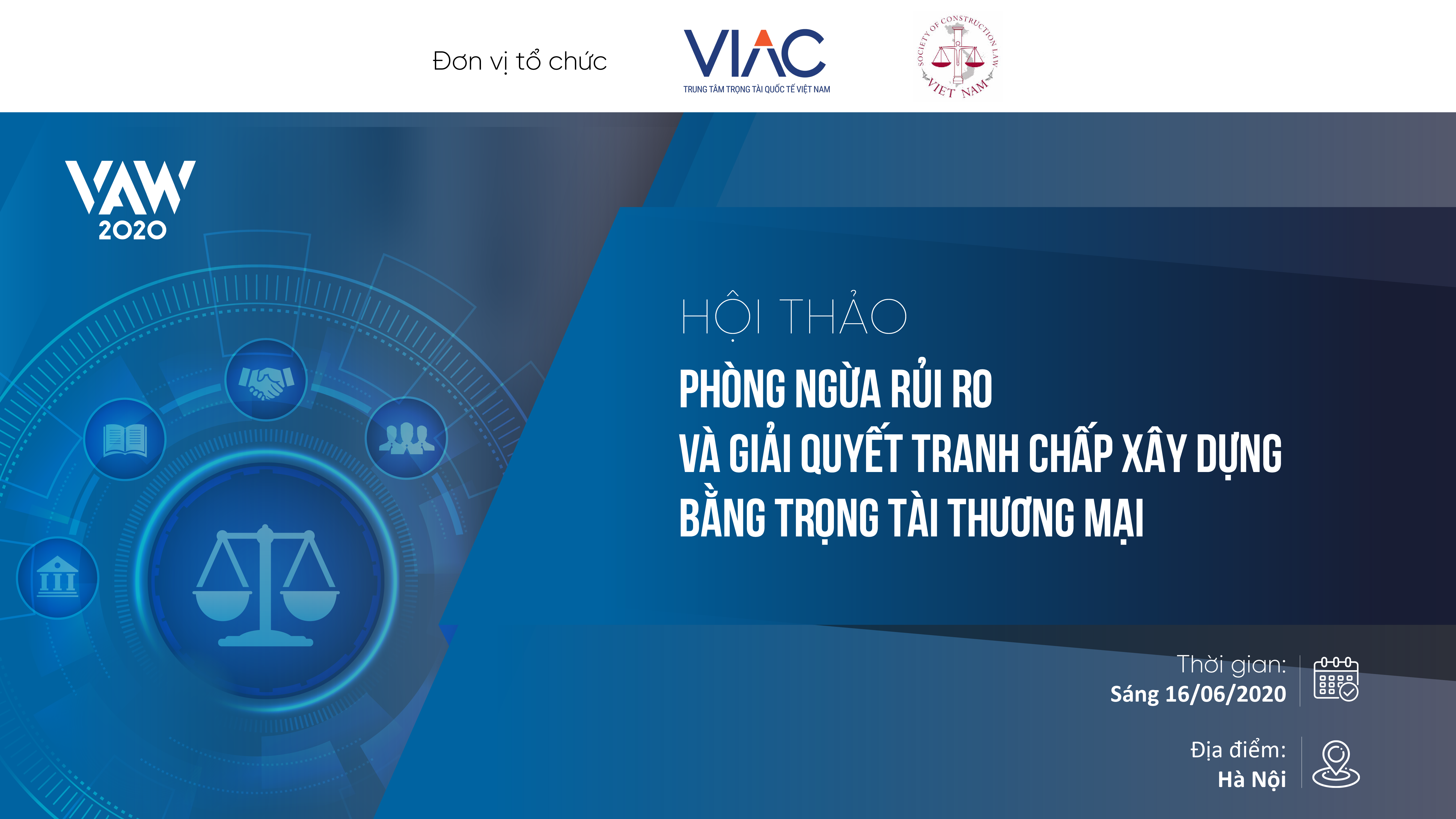 Hội thảo Phòng ngừa rủi ro và giải quyết tranh chấp xây dựng bằng trọng tài