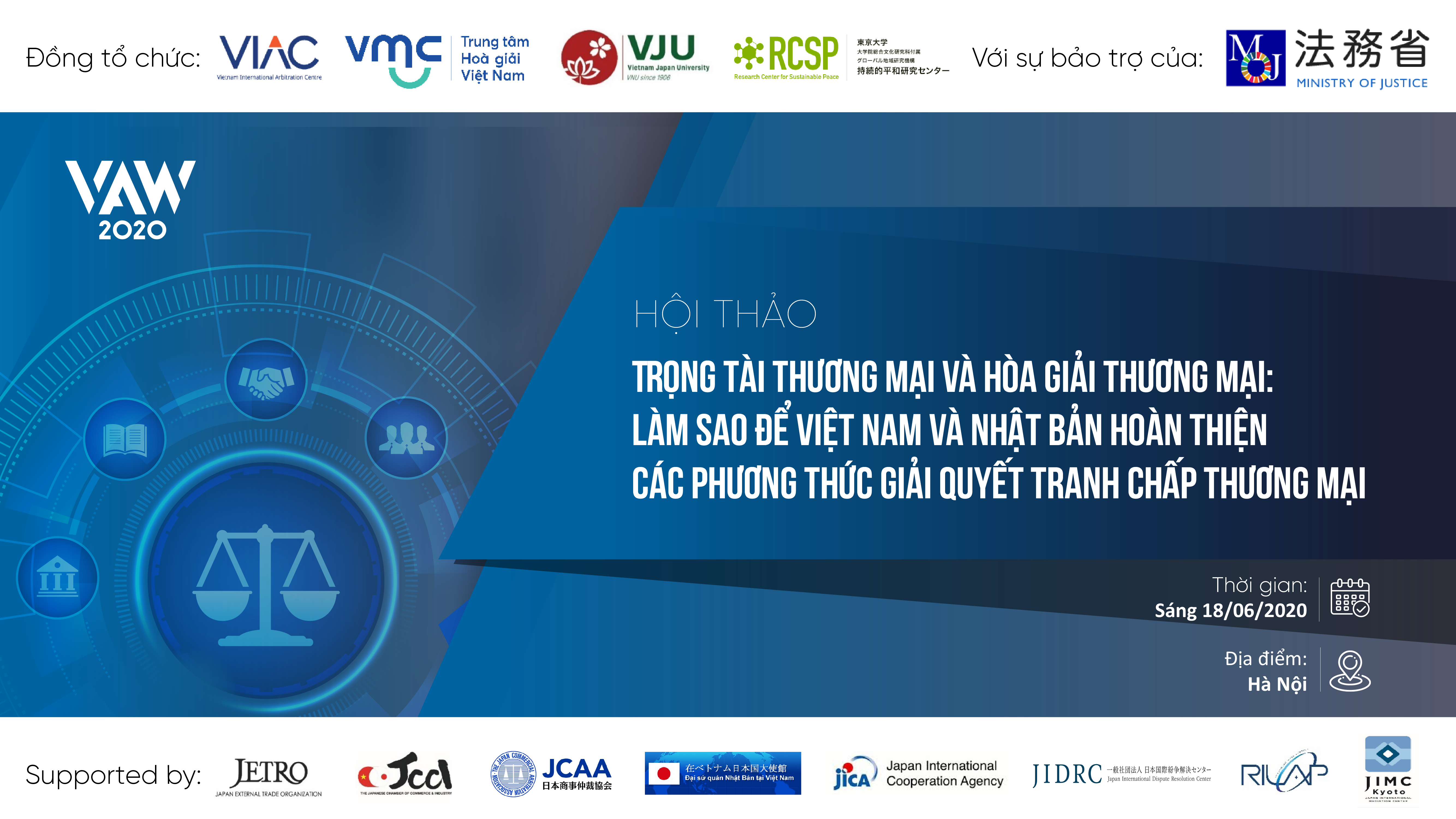 Hội thảo Trọng tài thương mại và Hòa giải thương mại: Giải pháp giải quyết tranh chấp cho các doanh nghiệp Việt Nam và Nhật Bản