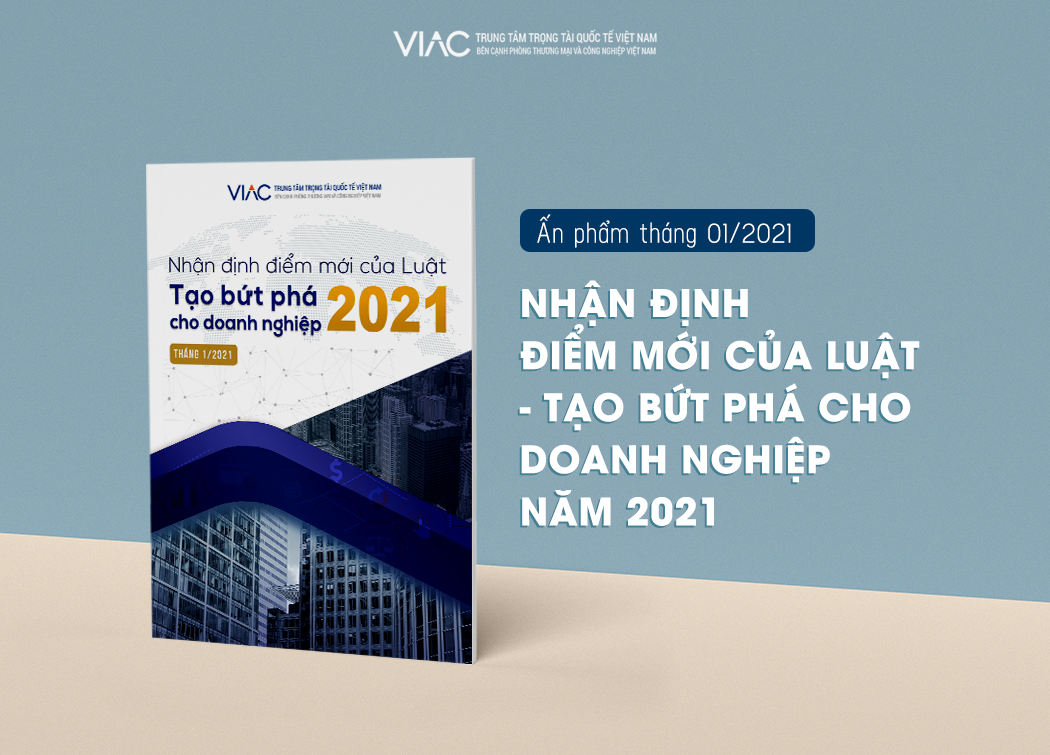 Ấn phẩm điện tử nhận định điểm mới của Luật phát hành Tháng 01/2021