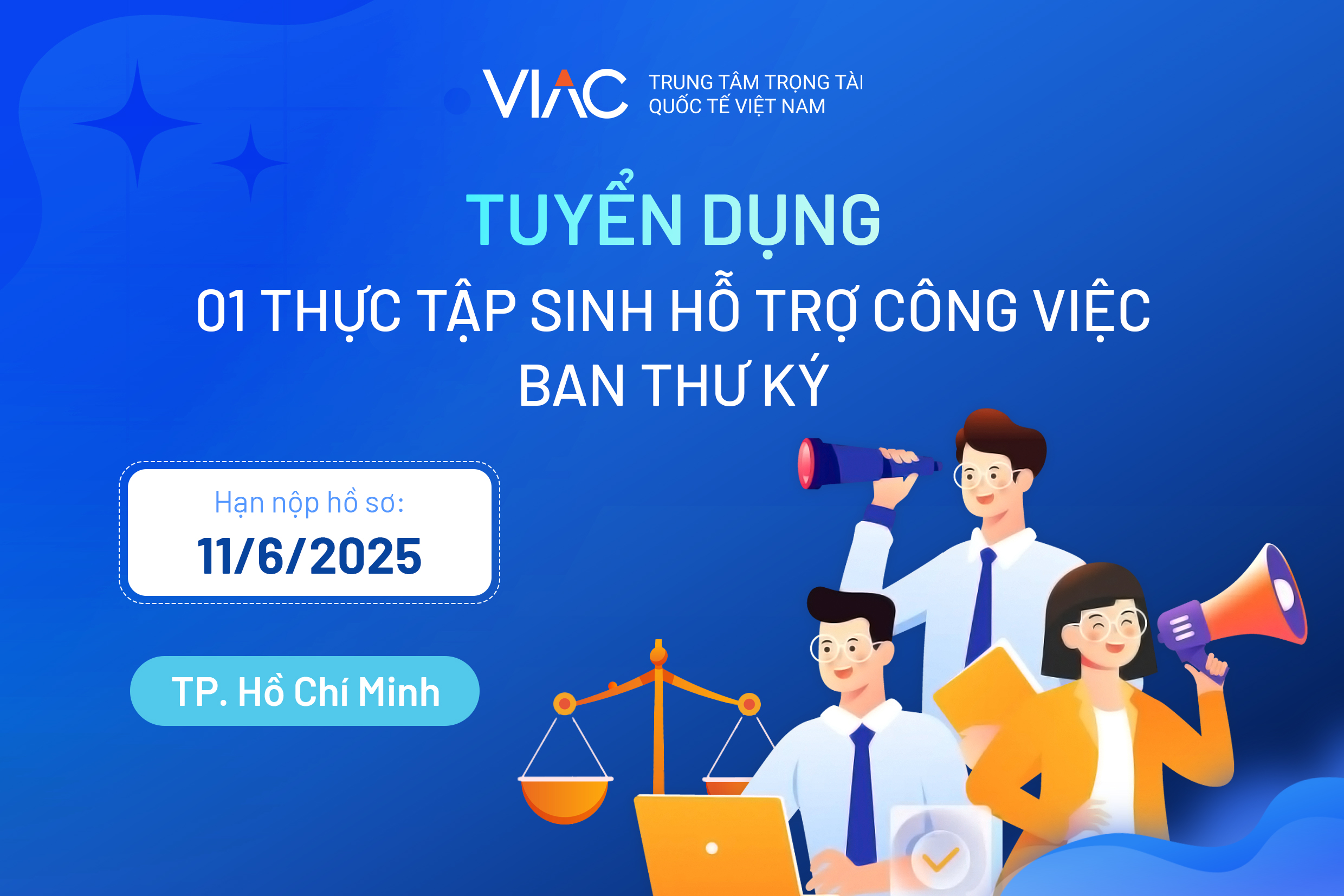[Tháng 06/2025] - Tuyển 01 Thực tập sinh Ban Thư ký làm việc tại chi nhánh Hồ Chí Minh