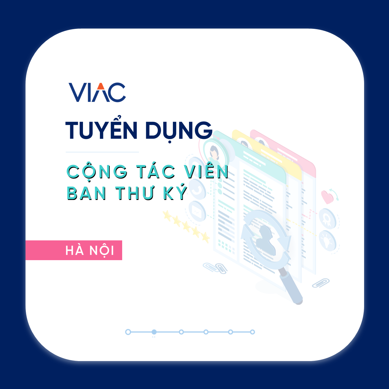 [Tháng 02/2021] - Tuyển 02 Thực tập sinh Ban Thư ký làm việc tại Trụ sở chính Hà Nội