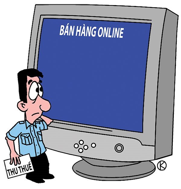 Vẫn khó thu thuế bán hàng hóa, dịch vụ qua Internet