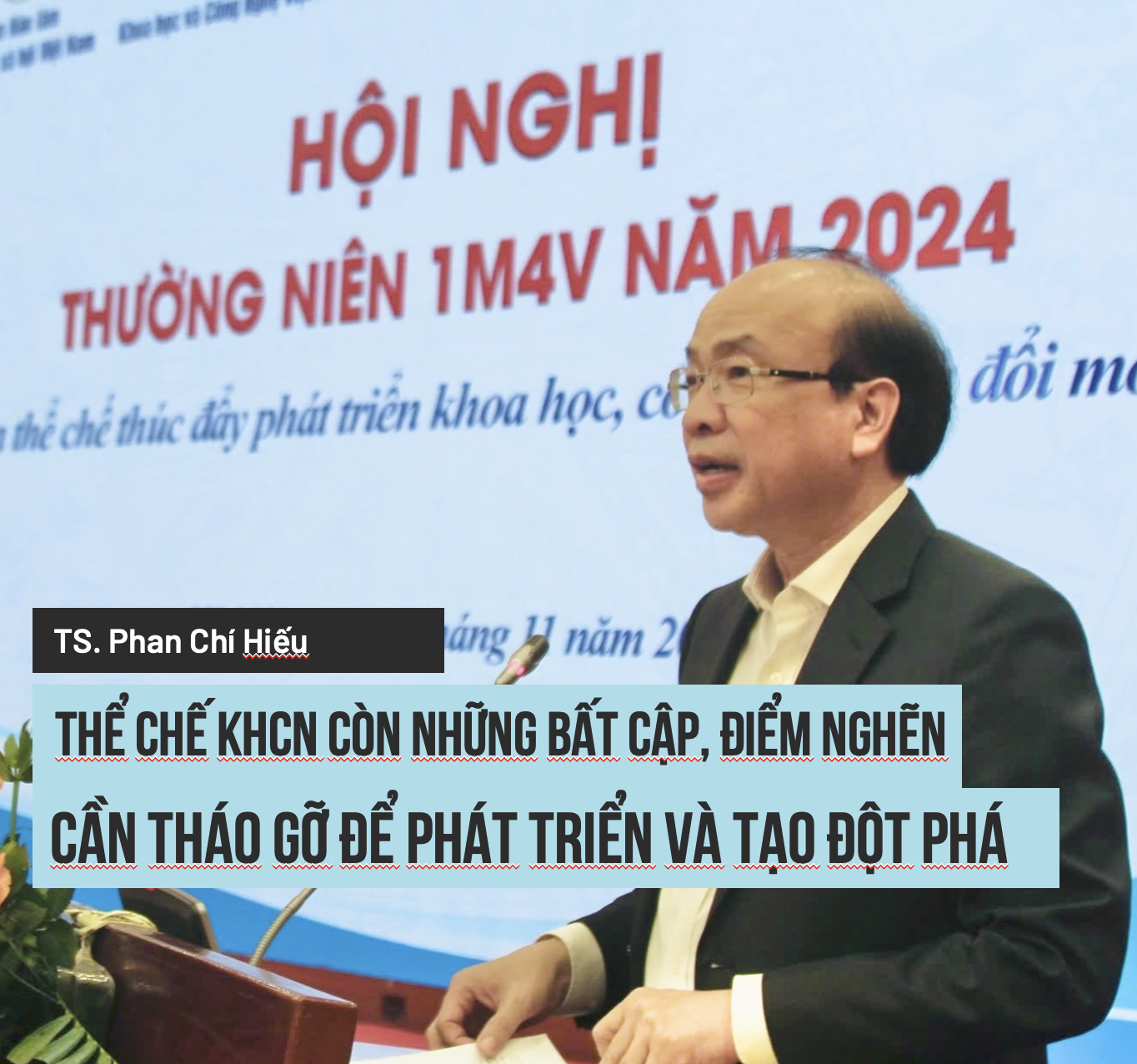 Tạo đột phá về thể chế KHCN và đổi mới sáng tạo trong kỷ nguyên mới