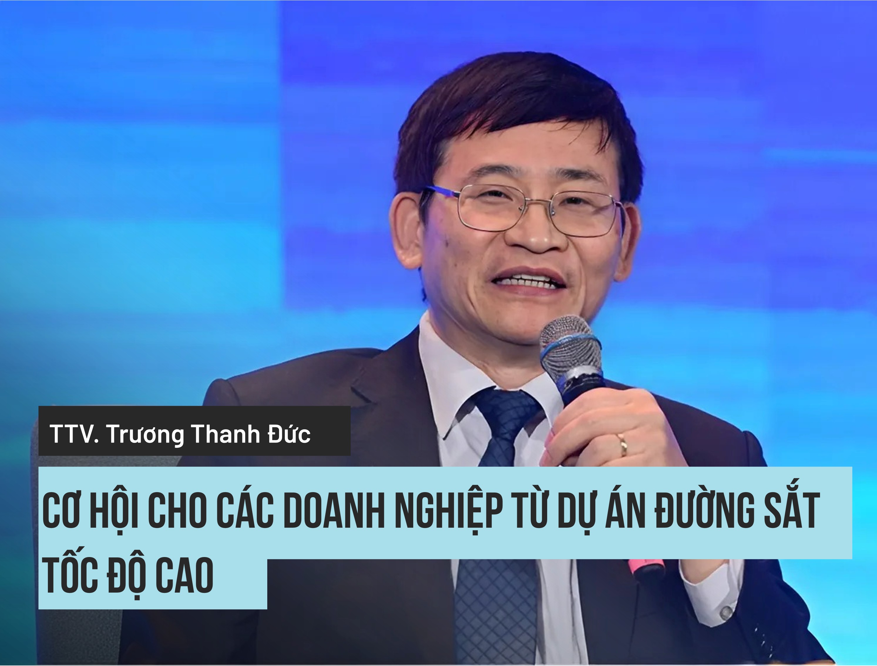 Cơ hội cho các doanh nghiệp từ dự án đường sắt tốc độ cao